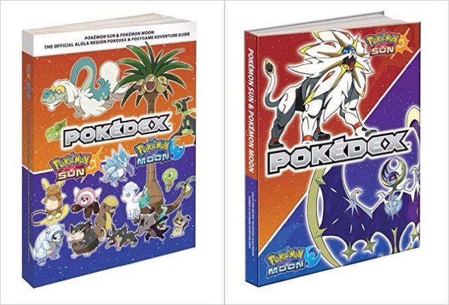 Pokémon Sun and Pokémon Moon: The Official Alola Region Pokédex & Postgame  Adventure Guide (Prima Official Game Guides: Pokemon)