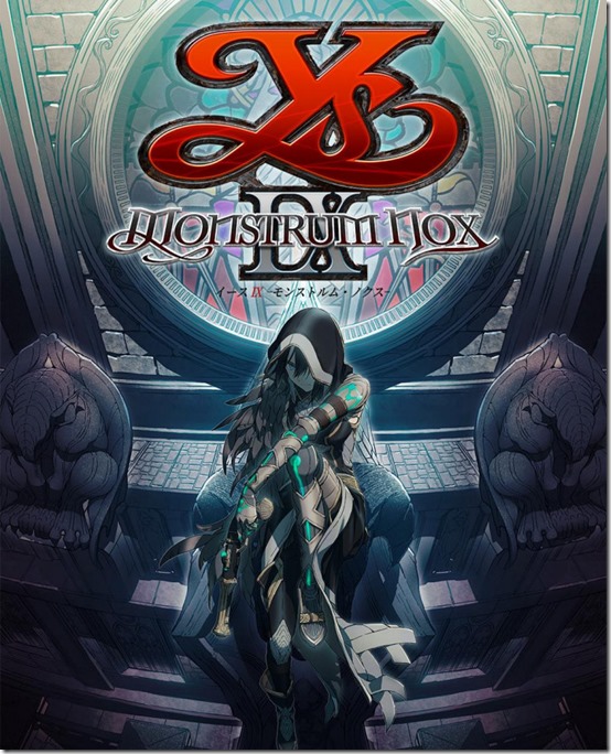 Ys IX: Monstrum Nox Announced For PlayStation 4; Releases In