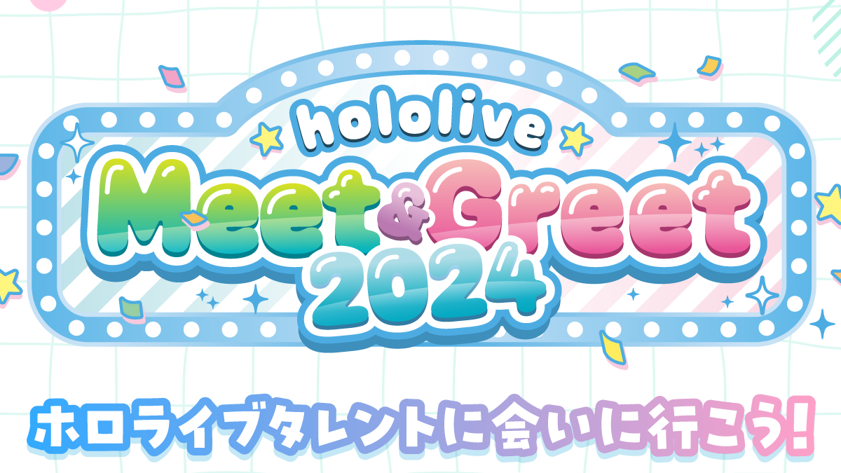 Hololive Meet and Greet 2024