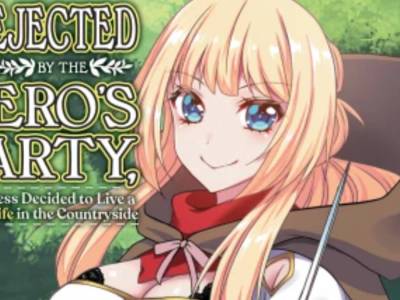 Rejected by the Hero’s Party Manga Is a Practical Spin-off