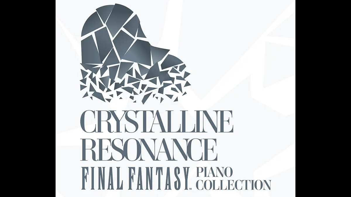 Crystalline Resonance - Final Fantasy Piano Collection album